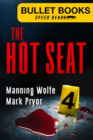 [Bullet Books Speed 04] • The Hot Seat